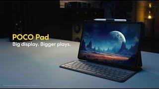 POCO Pad  Elevate your experience to bringing big display for your big plays