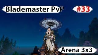 Revelation Online - Blademaster lvl79 Arena 3х3 #33 \ Lakich