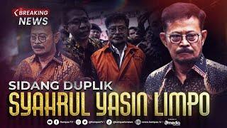 BREAKING NEWS - Sidang Duplik Syahrul Yasin Limpo Kasus Korupsi Kementan
