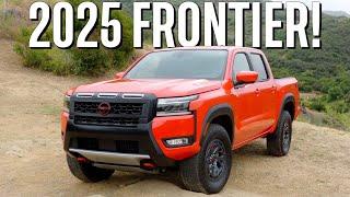 The New 2025 Nissan Frontier Brings THESE Changes