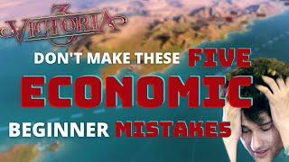 5 ECONOMIC Mistakes NEW PLAYERS Make in Victoria 3