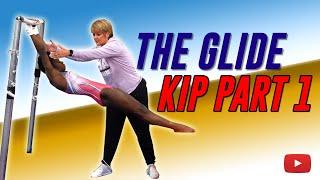 Gymnastics Bars Tips and Techniques - The Glide Kip Part 1 - Coach Mary Lee Tracy