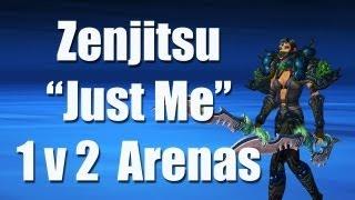 Monk PvP - Zenjitsu 1v2 Arenas Just Me