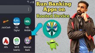 How to Run all Banking Apps On Rooted Mobile  Easy Trick for Rooted Android