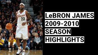 LeBron James 2009-2010 Highlights  BEST SEASON