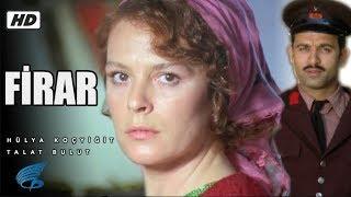 Firar Türk Filmi  FULL HD  HÜLYA KOÇYİĞİT  TALAT BULUT