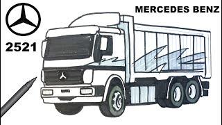 Easy Drawing Mercedes Benz 2521 Truck I Kolay Mercedes Benz 2521 Tır Çizimi I Kamyonet Nasıl Çizilir