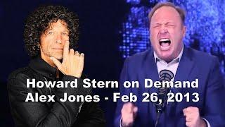 Howard Stern Interviews Alex Jones Episode Aired February 26 2013