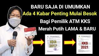 PEMILIK KKS LAMA DAN BARU WAJIB TAU  BERITA PENTING UNTUK KPM BPNT PEMILIK ATM KKS 2017 DAN 2021