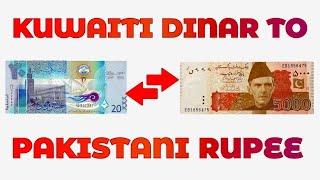 Kuwaiti Dinar To Pakistani Rupee Exchange Rate  KWD To PKR  Dinar To Pakistani Rupees