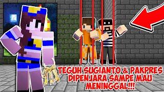 KISAH LUCU TEGUH SUGIANTO DAN PAKPRES DIPENJARA 24 JAM OLEH POLISI MESUM INI DI MINECRAFT 