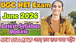 UGC NET June 2024 Syllabus Change Update  How to start preparation for June 2024 NET Exam By Ravina