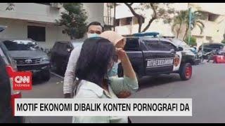 Motif Ekonomi Dibalik Konten Pornografi DA