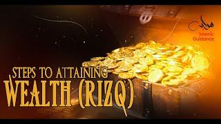 Steps To Attaining Wealth Rizq