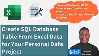 Create SQL Database Table From Excel Data for Your Personal Data Project