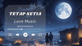 Aditya Rachman - Tetap Setia Official Music Video