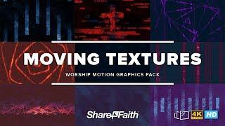 Moving Textures Worship Motion Graphics Bundle  Sharefaith.com
