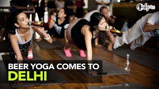 Beer Yoga Comes To Delhi  Curly Tales