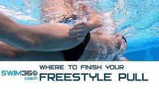 Where To Finish Your Underwater Pull In Freestyle