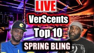VerScents Battle Top 10 Spring Bling Fragrances. The Cipher ep 9