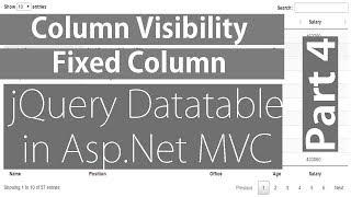 Column Visibility And Fixed Columns in jQuery Datatable - Part 4