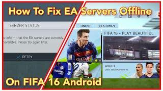 FIFA 16 Mod  Fix Server Error Unavailable  Best Method  New Apk Fix  All Data File Support