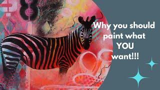 Zebra Mixed Media Painting and My Thoughts