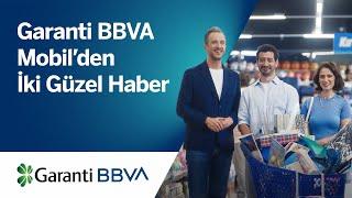 Garanti BBVA Mobil’den İki Güzel Haber