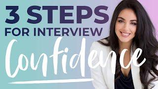 Interview Confidence  3 Steps to Feel Confident & Impress the Hiring Manager