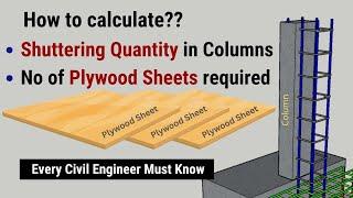 Shuttering quantity in columns & the number of plywood sheets required  Civil Tutor #estimation