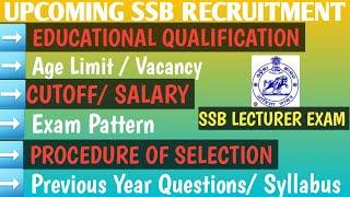  UPCOMING SSB ODISHA RECRUITMENT 2024  Educational Qualification  Procedure of Selection  PYQ