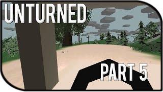 Unturned Gameplay Part 5 - Exploring the Map Formerly known as Unturned 2