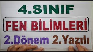 4. SINIF FEN BİLİMLERİ  2.Dönem 2.Yazılı Hazırlık - İZLE 100 AL *2022