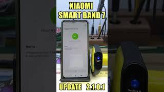 Update firmware Xiaomi Smart Band 7 - v 2.1.0.1