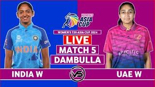 Asia Cup 2024 Live India Women vs United Arab Emirates Women Live  IND W vs UAE W Live Commentary