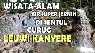 CURUG LEUWI KANYERE  WISATA ALAM AIR SUPER JERNIH DI SENTUL  WISATA MURAH BARENG KELUARGA