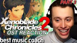 Part 3 of 5 My First Time Hearing Xenoblade 2 OST  Reaction to Original Sound Track