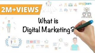 Digital Marketing In 5 Minutes  What Is Digital Marketing?  Learn Digital Marketing  Simplilearn