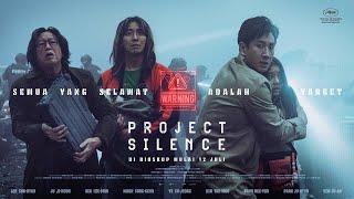 PROJECT SILENCE  Indonesia Official Trailer  Di Bioskop 12 Juli