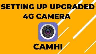 CamHi Setup 4G Upgraded model