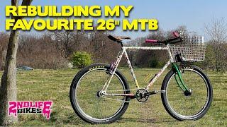 Rebuilding My Favourite 26 MTB - Retro Commuter Bike Build Restoration.