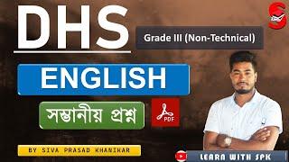 DHS  GRADE III - NON TECHNICAL   MOST IMPORTANT ENGLISH GRAMMAR QUESTIONS    BY SPK