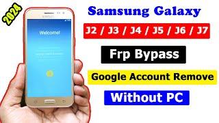 Samsung j2 j3 j5 j6 j7 Frp Bypass 2024  Google Account Remove Latest Update  Without PC 100%