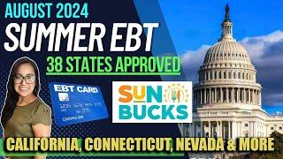 NEW 2024 SUMMER EBT UPDATE AUGUST 2024 CHECK YOUR CARDS California Connecticut Massachusetts