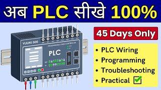 Learn PLC in 45 Days  PLC Training in Hindi Wiring Programming