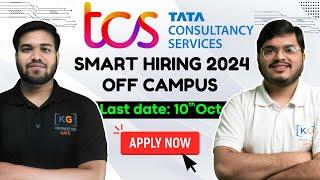 TCS Off Campus Hiring for 2024 Batch  TCS Off Campus Drive TCS Smart Hiring