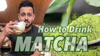 How To Drink MATCHA Japanese Green Tea  Life in Japan