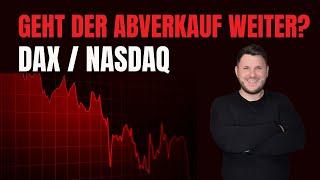 Geht der Abverkauf weiter? Dein Marktupdate. DAX & NASDAQ im Visier