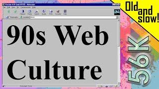 The Internet - Mid 90s Web Culture