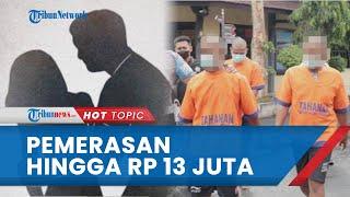 Kronologi Pemerasan RP 13 Juta seusai Jalani Hubungan Sejenis Pelaku Ngaku dari LSM dan Wartawan